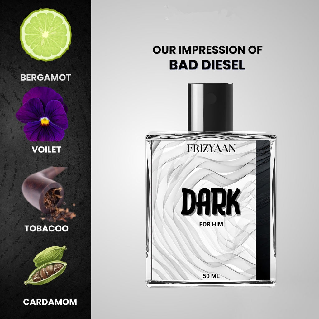 Dark-Inspired by Bad Diesel